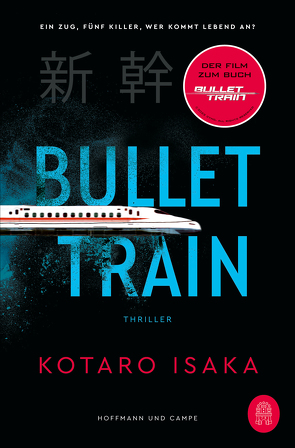 Bullet Train von Busson,  Katja, Isaka,  Kotaro