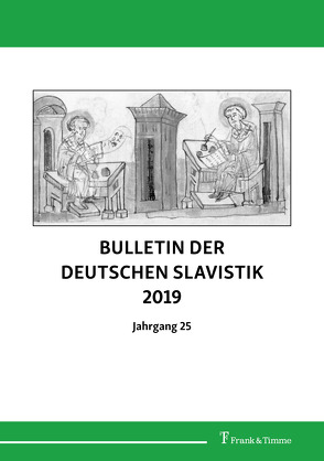 Bulletin der Deutschen Slavistik 2019 von Buncic,  Daniel