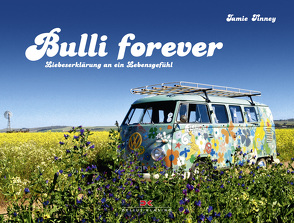 Bulli forever von Tinney,  Jamie