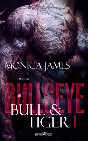 Bullseye – Bull & Tiger von Monica,  James, Sylvia,  Pranga