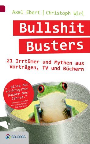 Bullshit Busters von Ebert,  Axel, Wirl,  Christoph