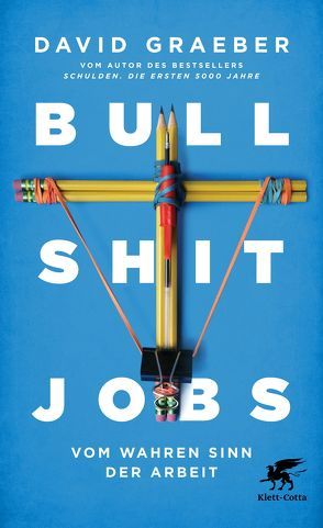 Bullshit Jobs von Graeber,  David, Vogel,  Sebastian