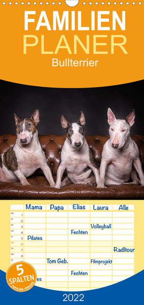 Familienplaner Bullterrier (Wandkalender 2022 , 21 cm x 45 cm, hoch) von Schubert,  Sven