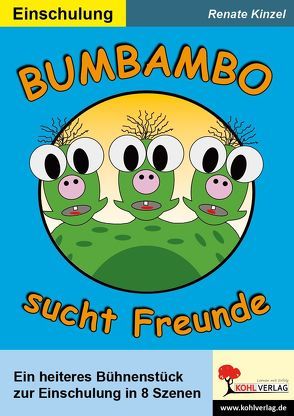 Bumbambo sucht Freunde von Kinzel,  Renate
