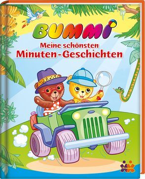 Bummi. Meine schönsten Minuten Geschichten