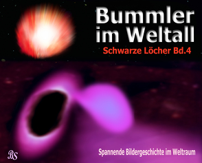 Bummler im Weltall. Band 4 von Stein,  Barbara