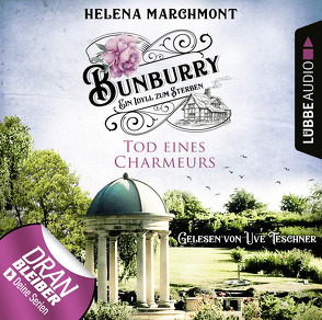 Bunburry – Folge 04: Tod eines Charmeurs von Marchmont,  Helena, Schilasky,  Sabine, Teschner,  Uve