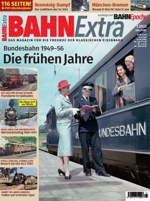 Bundesbahn 1949-56. Die frühen Jahre