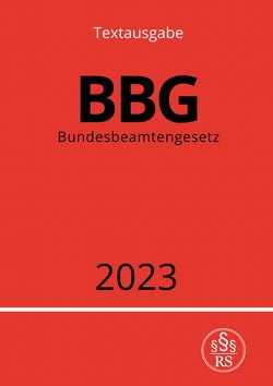 Bundesbeamtengesetz – BBG 2023 von Studier,  Ronny