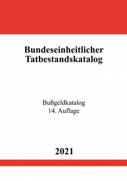 Bundeseinheitlicher Tatbestandskatalog von Studier,  Ronny