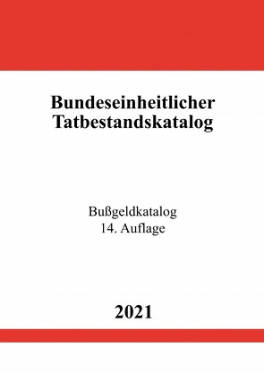 Bundeseinheitlicher Tatbestandskatalog von Studier,  Ronny