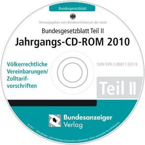 Bundesgesetzblatt Teil II Jahrgangs-CD-ROM 2010