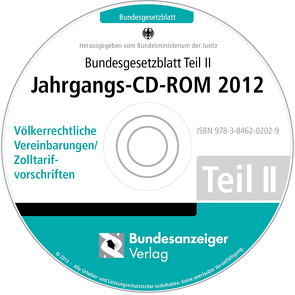 Bundesgesetzblatt Teil II Jahrgangs-CD-ROM 2012