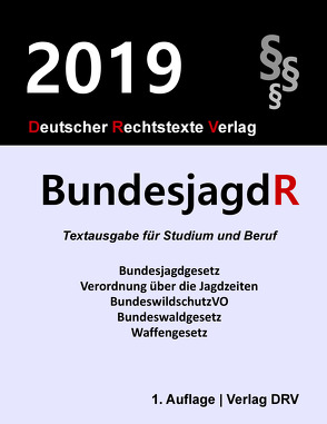 Bundesjagdrecht von DRV,  Redaktion