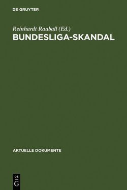 Bundesliga-Skandal von Rauball,  Reinhardt