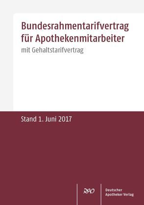 Bundesrahmentarifvertrag für Apothekenmitarbeiter