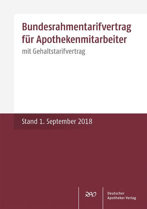 Bundesrahmentarifvertrag für Apothekenmitarbeiter