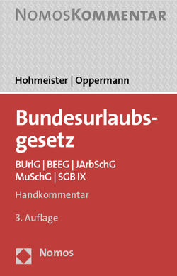 Bundesurlaubsgesetz von Hohmeister,  Frank, Oppermann,  Angelika