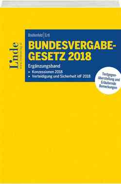 Bundesvergabegesetz 2018 – Ergänzungsband von Breitenfeld,  Michael, Ertl,  Robert