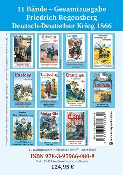 [BUNDLE] DEUTSCH-DEUTSCHE KRIEG 1866 in Schlachtenschilderungen von Friedrich Regensberg von Regensberg,  Friedrich