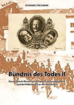 Bündnis des Todes II von Stresemann,  Rosemarie