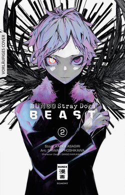 Bungo Stray Dogs BEAST 02 von Asagiri,  Kafka, Bockel,  Antje, Hoshikawa,  Shiwasu