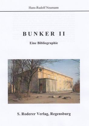 Bunker von Neumann,  Hans-Rudolf