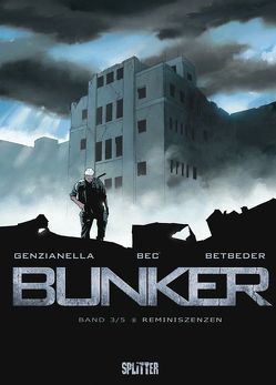 Bunker von Bec,  Christophe, Betbeder,  Stéphane, Genzianella,  Nicolas