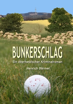 Bunkerschlag von Dörmer,  Henrich