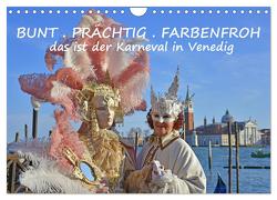 BUNT . PRÄCHTIG . FARBENFROH . Das ist der Karneval in Venedig (Wandkalender 2024 DIN A4 quer), CALVENDO Monatskalender von GUGIGEI,  GUGIGEI