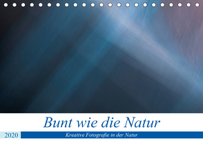 Bunt wie die Natur (Tischkalender 2020 DIN A5 quer) von N.,  N.