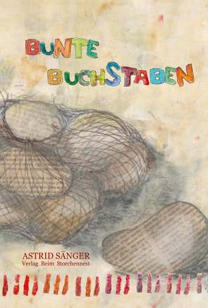 Bunte Buchstaben von Sänger,  Astrid