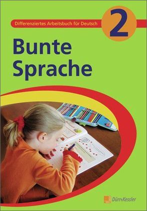 Bunte Sprache von Darthé,  Katalin, Dieterich,  Babette