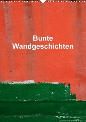 Bunte Wandgeschichten (Wandkalender 2018 DIN A3 hoch) von Honig,  Christoph