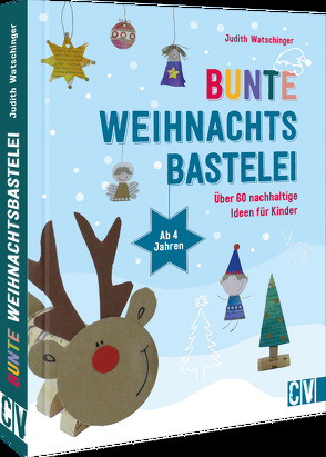 Bunte Weihnachtsbastelei von Watschinger,  Judith