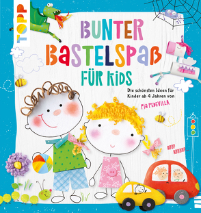 Bunter Bastelspaß für Kids von Pedevilla,  Pia