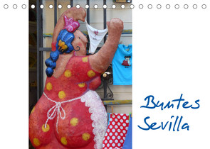 Buntes Sevilla (Tischkalender 2023 DIN A5 quer) von Kruse,  Gisela