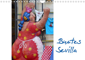 Buntes Sevilla (Wandkalender 2023 DIN A4 quer) von Kruse,  Gisela