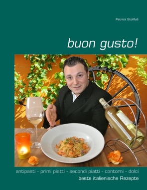 buon gusto! von Stollfuß,  Patrick