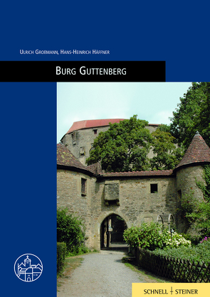 Burg Guttenberg am Neckar von Grossmann,  G Ulrich, Häffner,  Hans-Heinrich