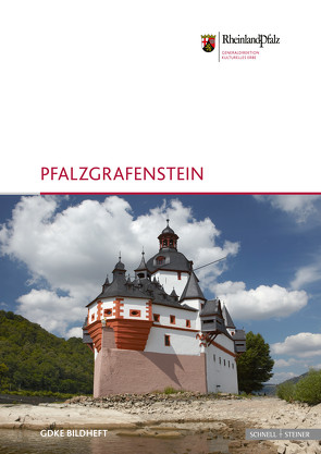 Burg Pfalzgrafenstein von Generaldirektion Kulturelles Erbe