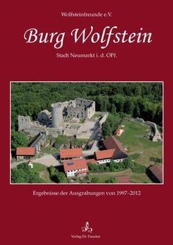 Burg Wolfstein, Stadt Neumarkt i. d. OPf. von Wolfsteinfreunde e.V.