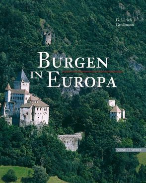 Burgen in Europa von Grossmann,  Ulrich