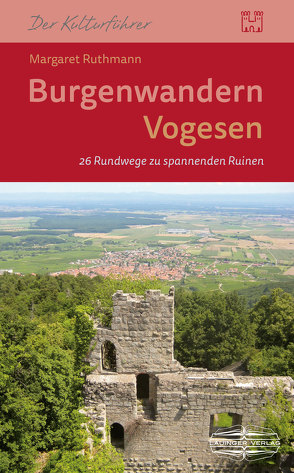 Burgenwandern Vogesen von Ruthmann,  Margaret