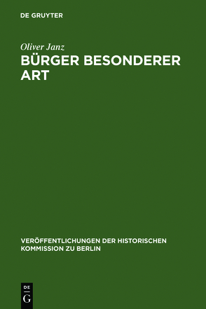 Bürger besonderer Art von Janz,  Oliver