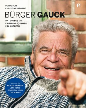 Bürger Gauck von Irrgang,  Christian, Koenig,  Jens, Reich,  Franziska