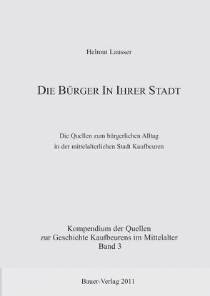 Bürger in Ihrer Stadt von Lausser,  Helmut