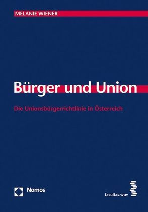 Bürger und Union von Wiener,  Melanie