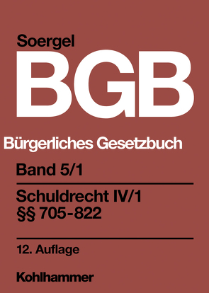 Bürgerliches Gesetzbuch mit Einführungsgesetz und Nebengesetzen (BGB) von Hadding,  Walther, Häuser,  Franz, Lorentz,  Helmut, Matthiessen,  Michael, Soergel,  Hans-Theodor