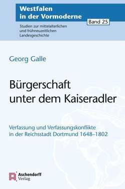 Bürgerschaft unter dem Kaiseradler von Galle,  Georg